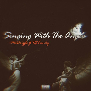 Singing With The Angels by MoDrizzle, R2Trendy