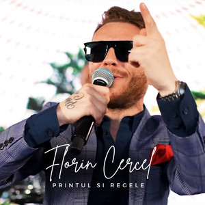 Florin Cercel - Printul Si Regele