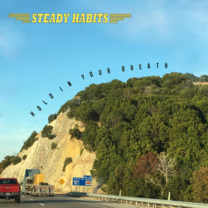 Hold in Your Breath by Steady Habits