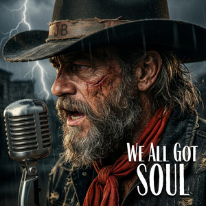 We All Got Soul by Jonh Bozz