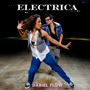 ELECTRICA by DARIEL FLOW