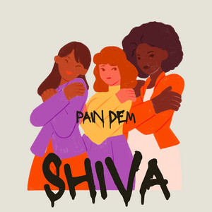 Pain dem by Shiva