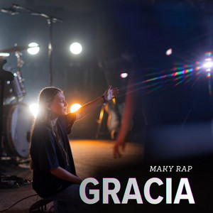 Gracia by Maky Rap