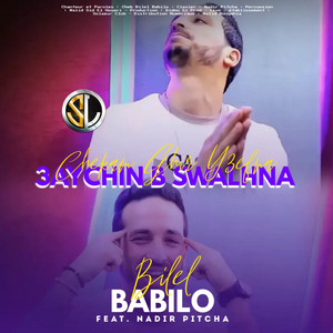 3aychin B Swalhna (feat. Nadir Pitcha)