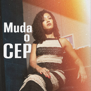 Muda o Cep by Ruth Manoel