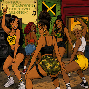 One N Two (All of Dem) by Righteous, Scando Stevie