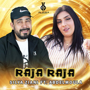 Raja Raja by Silya ziani, Abdelmoula