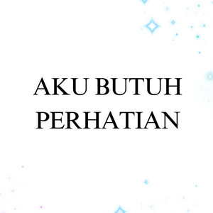 DJ BUNCIT - Aku Butuh Perhatian