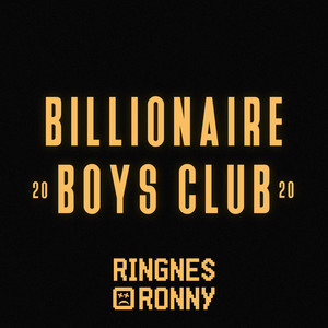 Billionaire Boys Club 2020 by Ringnes-Ronny