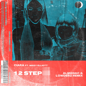 1, 2 Step - Almanac & Lowderz Remix by Ciara, Missy Elliott, Almanac, Lowderz
