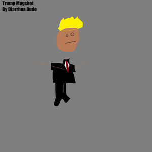 Trump Mugshot by Diarrhea Dude