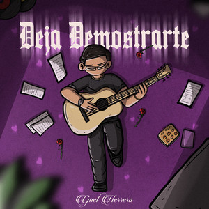 Deja Demostrarte by Gael Herrera