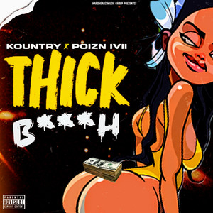 Portada de Thick Bitch