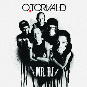 O.Torvald — Mr. DJ