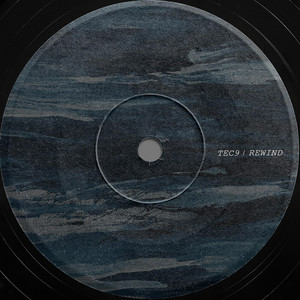 REWIND by TEC9