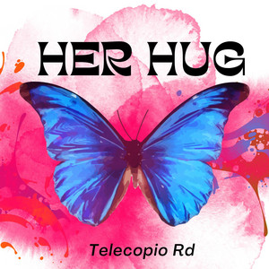 Her hug by Telecopio Rd