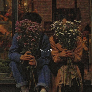 You <3
