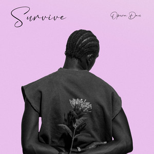 Survive by Opera Dan