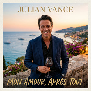 Mon Amour, Après Tout
