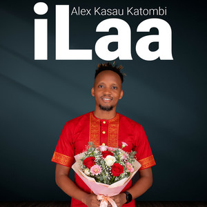 Alex Kasau (Katombi) - iLaa