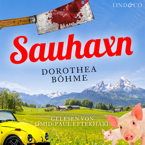 Sauhaxn (Hauptkommissar Reichels erster Fall)