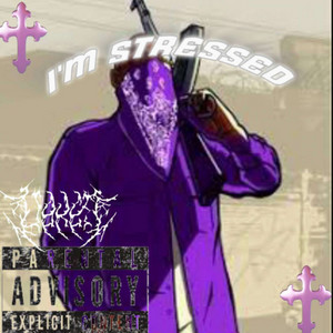 I'M STREESED