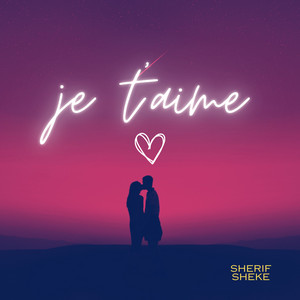 Je t'aime