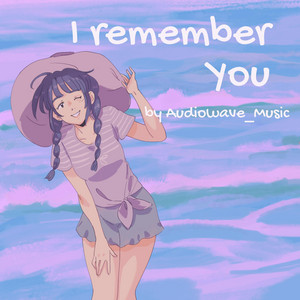 Обкладинка: I remember You