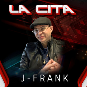 La Cita by J-FRANK