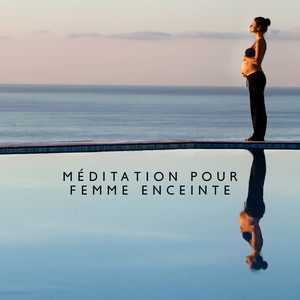Méditation pour Femme Enceinte: Musique consciente, Méditer pour prendre soin de soi, Sommeil paisible