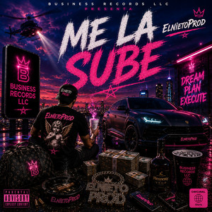Me La Sube by ElNietoProd