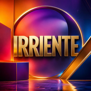 IRRIENTE by BONDANXDJ