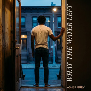 What The Water Left by Asher Grey