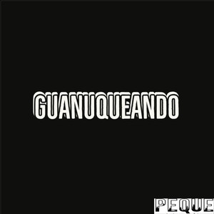 Guanuqueando (Cover)