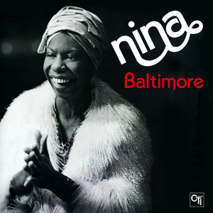 Baltimore - Album by Nina Simone | Spotify