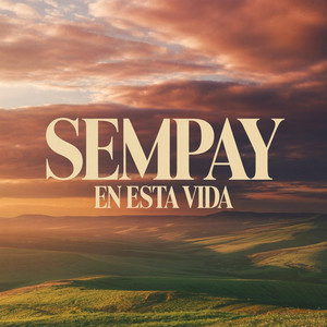 En esta vida by Sempay