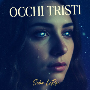 Occhi tristi (Radio Edit)