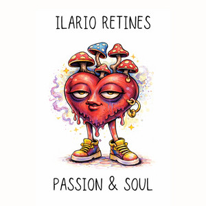 Ilario Retines — Passion & Soul (2026)