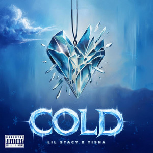 Cold (feat. TISHA)