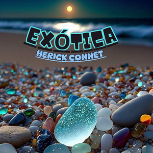 EXOTICA by HERICK CONNET