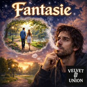 Fantasie by Velvet Union