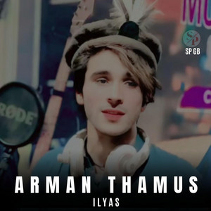 SPGB - Arman Thamus (feat. Ilyas)
