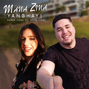 Rachid Ziko - Mana Zina Yanghayi (feat. Silya Ziani)