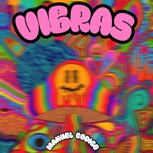 VIBRAS by MANUEL CODIGO