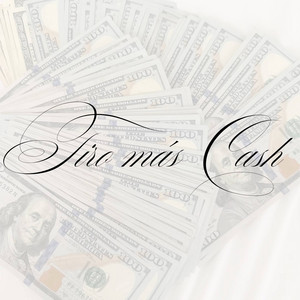 Tiro Mas Cash by YoungRich