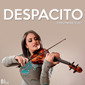 La Vid Violin - Despacito (Instrumental Violín)
