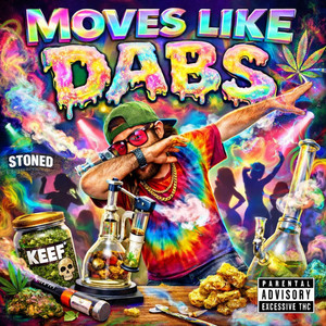 MOVES LIKE DABS by DeShawn Williams