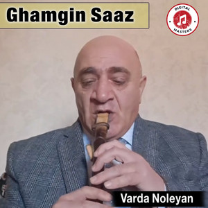 Ghamgin Saaz by Varda Noleyan