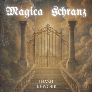 1Hash - Magica Schranz