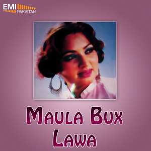 Noor Jehan - Lamman Lamman Bajre Da (From "Maula Bux")